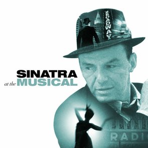 Sinatra At the Musical
