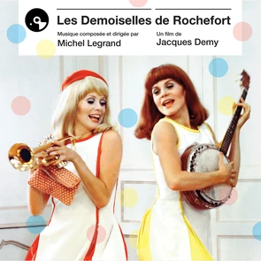 Les Demoiselles de Rochefort [B.O.F.]