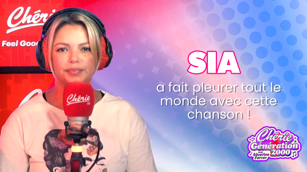 Sia a fait pleurer tout le monde avec cette chanson - Chérie Génération 2000