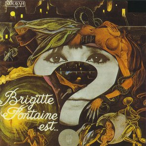 Brigitte Fontaine Est... Folle !