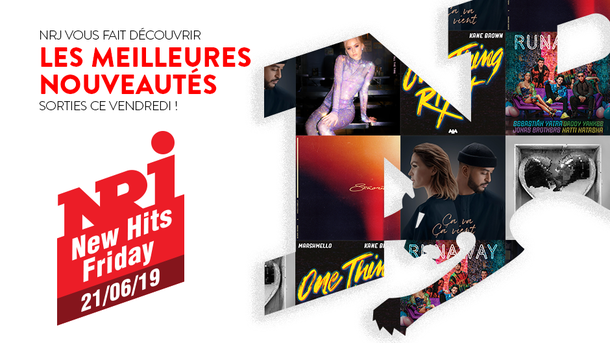 NRJ NEW HITS FRIDAY - 21 Juin 2019