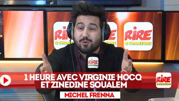 1 heure avec Virginie Hocq et Zinedine Soualem - Le billet de Michel Frenna