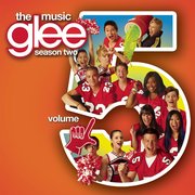 Glee : The Music Volume 5