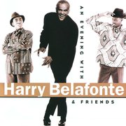 An Evening with Harry Belafonte & Friends