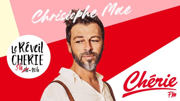 Christophe Maé invité du Réveil Chérie