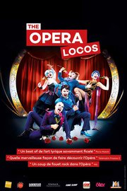The Opera Locos - En tournée