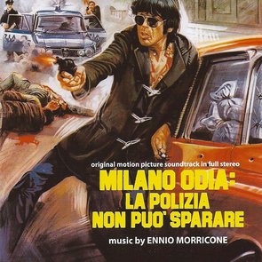 Milano Odia: La Polizia Non Puo' Sparare [B.O.F.]