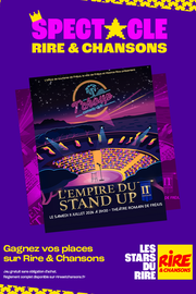 L'Empire du Stand Up IIème édition