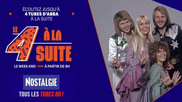 Le 4 à la suite Spécial Abba