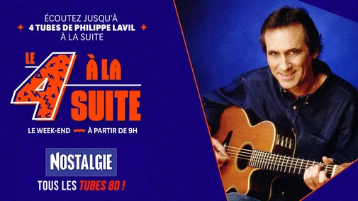 Le 4 à la suite Spécial Philippe Lavil