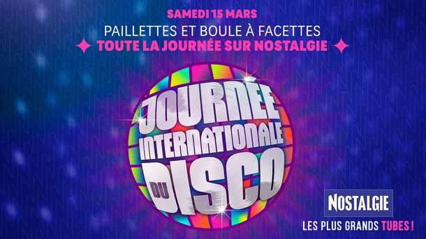 Journée internationale du Disco sur Nostalgie