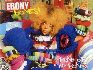 Ebony Bones