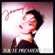 TOUTE PREMIERE FOIS (1984)