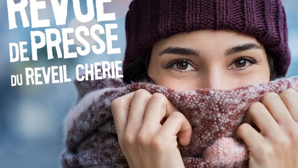 Revue de presse du jour : Comment lutter contre le froid hivernal ?