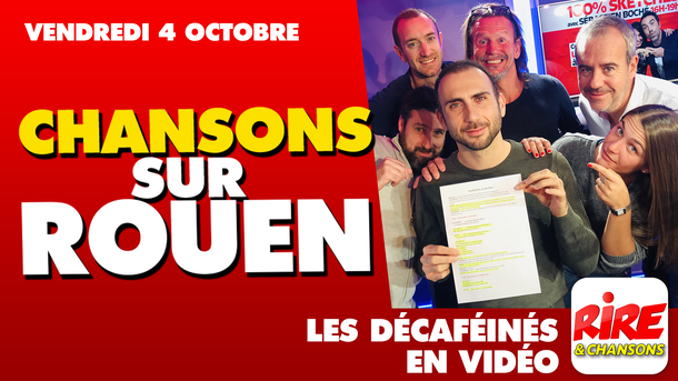 Les Décaféinés : Chansons sur l'indendie à Rouen - Le top de l'actu