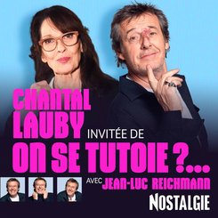 Chantal Lauby est l'invitée de "On se tutoie ?..." avec Jean-Luc Reichmann (Partie 2)