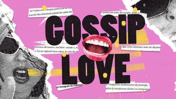 Nouveau podcast NRJ "Gossip Love" : bienvenue dans l'intimité de vos stars préférées !
