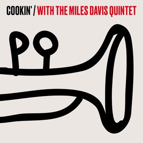 Cookin' with the Miles Davis Quintet