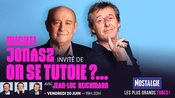 Michel Jonasz invité de "On se tutoie ?..." avec Jean-Luc Reichmann