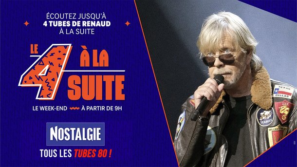 Le 4 à la suite Spécial Renaud