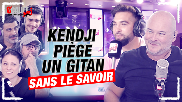Kendji piège un gitan sans le savoir - C'Cauet sur NRJ