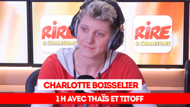 Le billet de Charlotte Boisselier ; les prénoms bizarres - 1 heure avec Thaïs et Titoff sur Rire & Chansons
