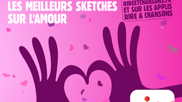 Saint Valentin - Rire & Chansons lance une radio digitale éphémère de sketches sur l’amour et la vie de couple