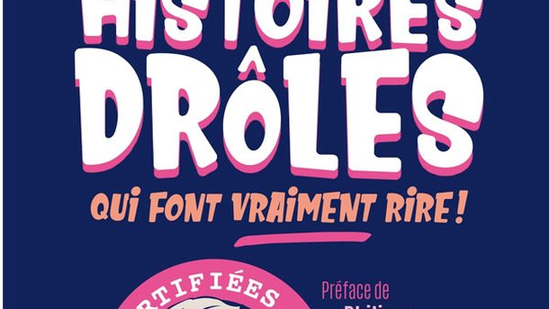 Jeu concours - "300 Nouvelles histoires drôles qui font vraiment rire" - Alain Bouteiller - Le Cherche Midi - Le livre à gagner -