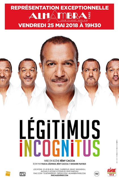 Pascal Legitimus - Alhambra avec Rire & Chansons - Légitimus incognitus