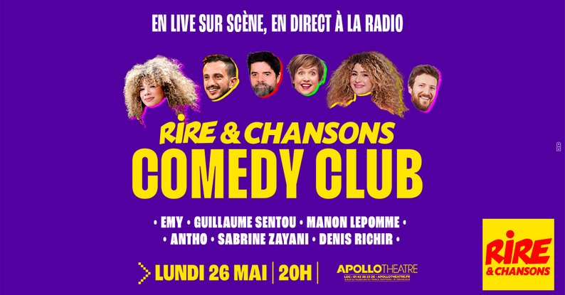 Rire & Chansons Comedy Club du  26 mai 2025