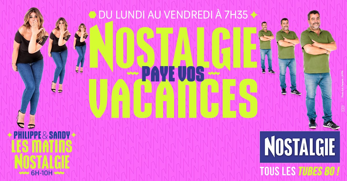 Nostalgie paye vos vacances