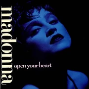 OPEN YOUR HEART (1986)