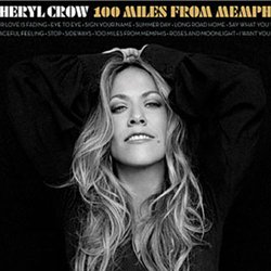 Sheryl Crow 100 miles from Memphis