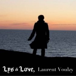 Laurent Voulzy - Lys and Love