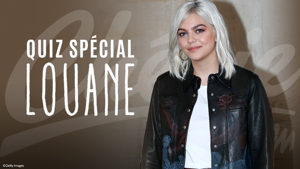 Quiz spécial Louane : êtes-vous un(e) vrai(e) fan de l'artiste ?
