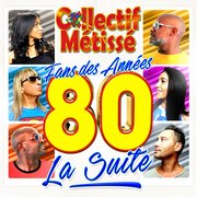 Fans des Années 80 - La Suite