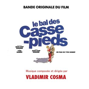 Le Bal des Casse-Pieds
