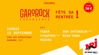 Garorock Expérience fête sa rentrée