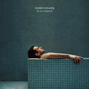 Modern Anxiety (La Vie Moderne)
