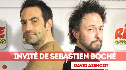 David Azencot invité de Sébastien Boché sur Rire & Chansons - mardi