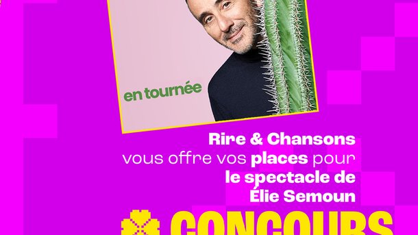 Jeu concours - Elie Semoun "Cactus" en tournée en 2026  et 2027  - Invitations à gagner pour plusieurs dates -