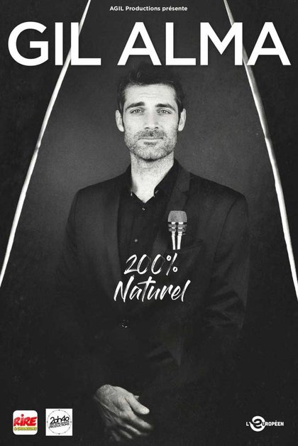 Gil Alma 200% NATUREL affiche Européen 2019
