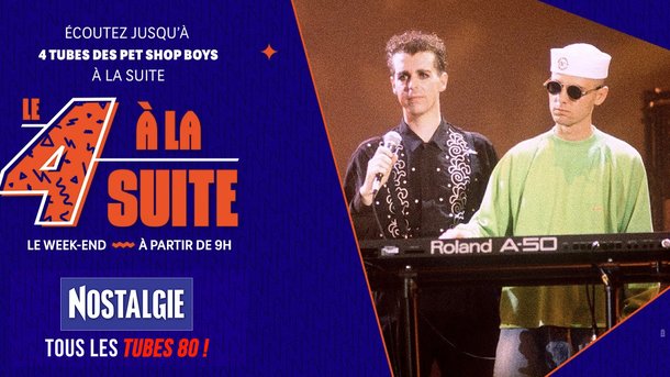 Le 4 à la suite Spécial Pet Shop Boys