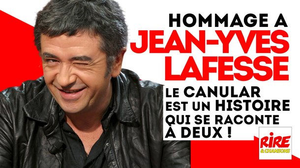Jean Yves Lafesse : "Le canular est une histoire qui se raconte à deux !" - Hommage à Jean-Yves Lafesse
