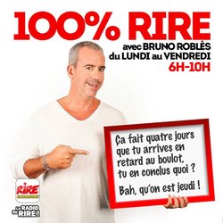 Bruno Roblès - c'est jeudi - 100% rire sur Rire & Chansons