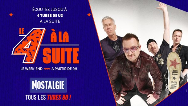 Le 4 à la suite Spécial U2