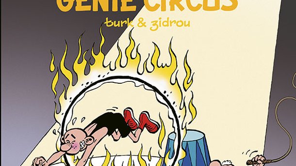 Jeu concours - Léonard - Tome 55 : génie circus - Le livre à gagner - Éditions Du Lombard