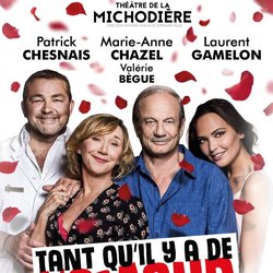 Tant qu'il y a de l'amour avec Patrick Chesnais et Marie-Anne Chazel - affiche