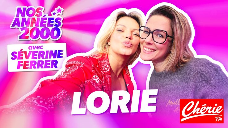 Nos années 2000 avec Lorie