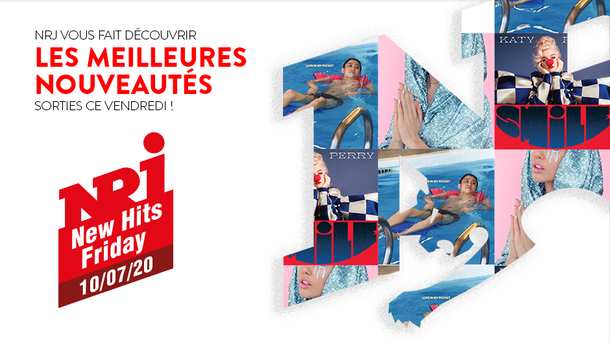 NRJ NEW HITS FRIDAY - 10 Juillet 2020
